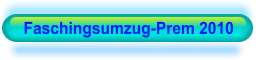 Faschingsumzug-Prem 2010