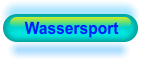 Wassersport